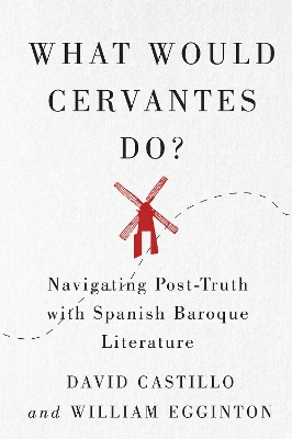 Cover of What Would Cervantes Do?