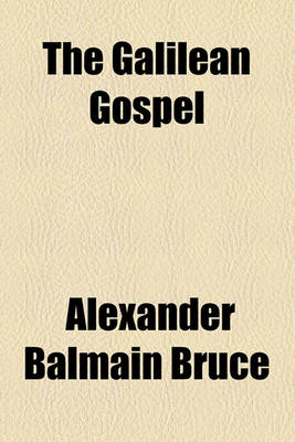 Book cover for The Galilean Gospel