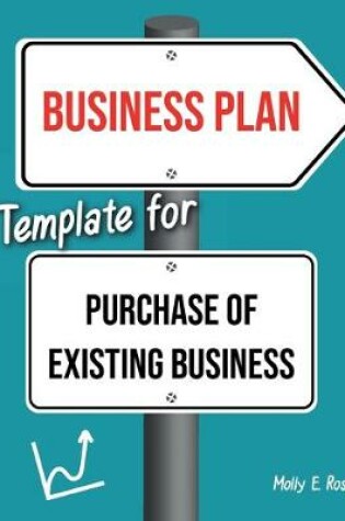 Cover of Business Plan Template For Purchase Of Existing Business