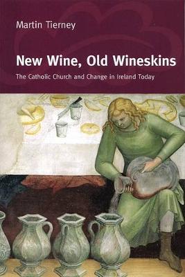 Book cover for New Wine, Old Wineskins