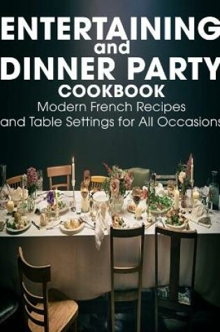 Cover of Entertaining and Dinner Party Cookbook