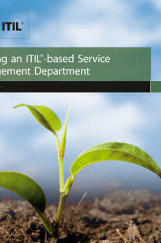 Cover of Building an ITIL Based Service Management Department