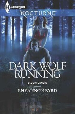 Cover of Dark Wolf Running (Nocturne)