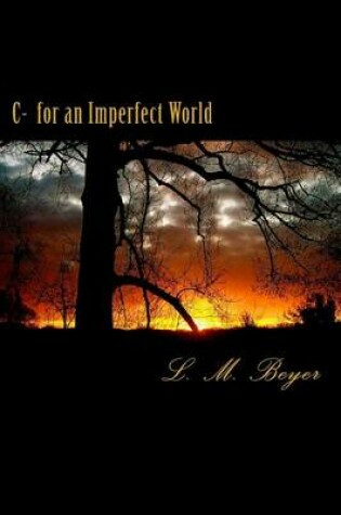 Cover of C- For an Imperfect World
