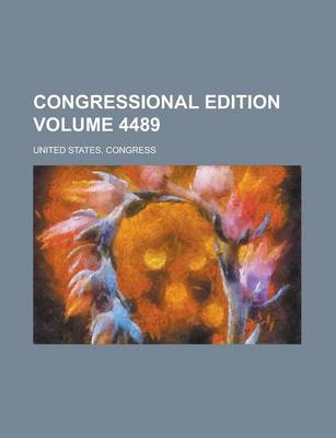 Book cover for Congressional Edition Volume 4489