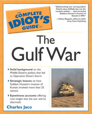 Book cover for Complete Idiot's Guide To the Gulf War