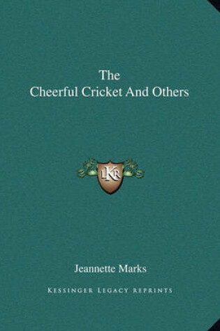 Cover of The Cheerful Cricket and Others