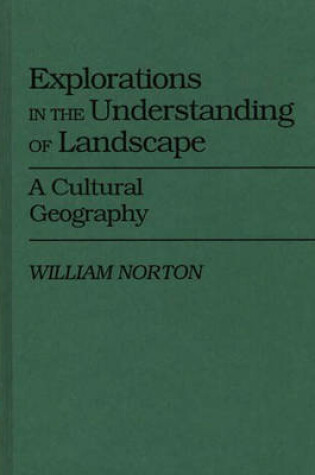 Cover of Explorations in the Understanding of Landscape