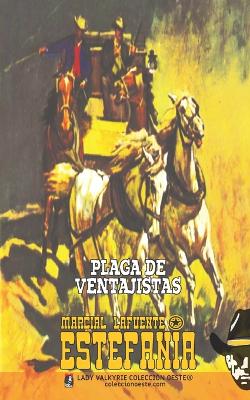 Book cover for Plaga de ventajistas (Colección Oeste)