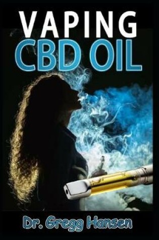 Cover of Vaping CBD Oil