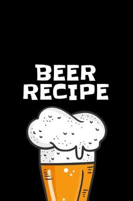 Book cover for Beer Recipe