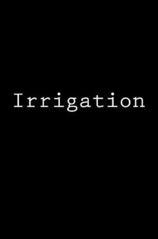 Cover of Irrigation