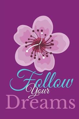 Book cover for Follow Your Dreams