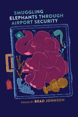 Book cover for Smuggling Elephants through Airport Security