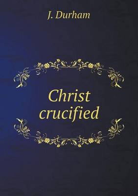 Book cover for Christ crucified