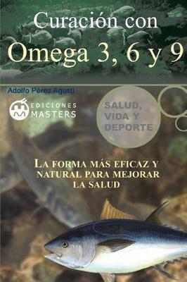 Book cover for Curacion con Omega 3, 6 y 9