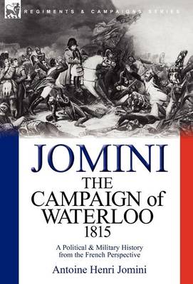 Book cover for The Campaign of Waterloo, 1815