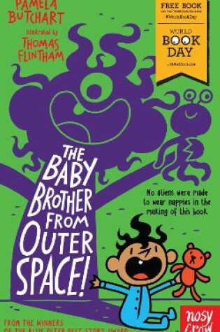 Cover of The Baby Brother From Outer Space! World Book Day 2018