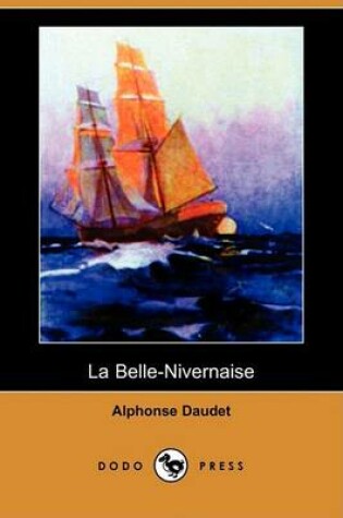 Cover of La Belle-Nivernaise (Dodo Press)