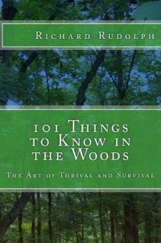 Cover of 101 Things to Know in the Woods