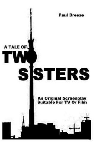 Cover of A Tale Of Two Sisters