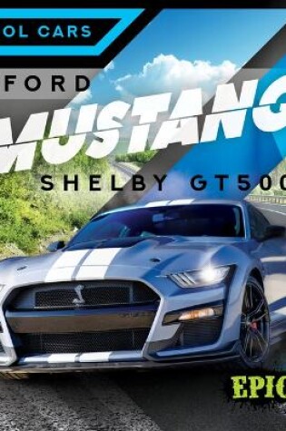 Cover of Ford Mustang Shelby Gt500