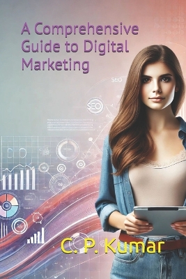 Book cover for A Comprehensive Guide to Digital Marketing