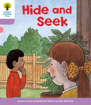 Book cover for Oxford Reading Tree: Level 1+: First Sentences: Hide and Seek