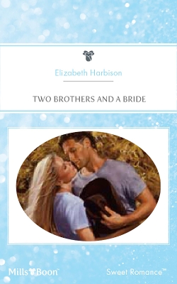Book cover for Two Brothers And A Bride