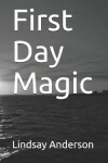 Book cover for First Day Magic