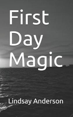 Cover of First Day Magic