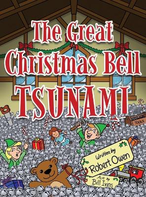 Book cover for The Great Christmas Bell Tsunami