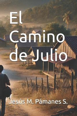 Cover of El Camino de Julio