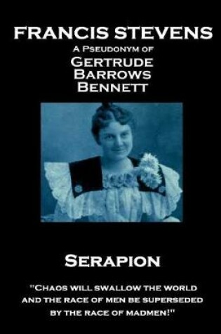 Cover of Francis Stevens - Serapion