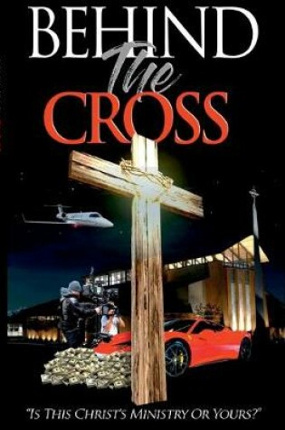 Cover of Behind The Cross