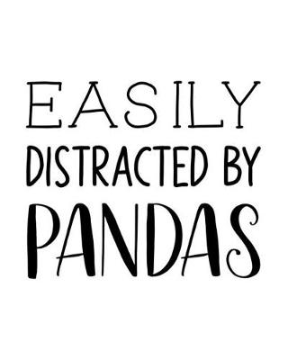 Book cover for Easily Distracted By Pandas