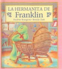 Book cover for La Hermanita de Franklin
