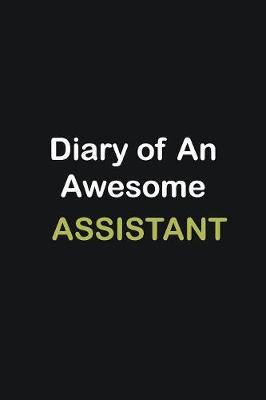 Book cover for Diary of an awesome Assistant