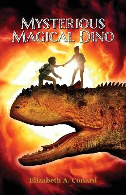 Book cover for Mysterious Magical Dino