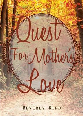 Book cover for Quest for Mother's Love