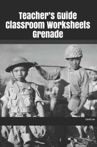 Cover of Teacher's Guide Classroom Worksheets Grenade