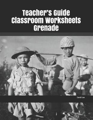 Book cover for Teacher's Guide Classroom Worksheets Grenade