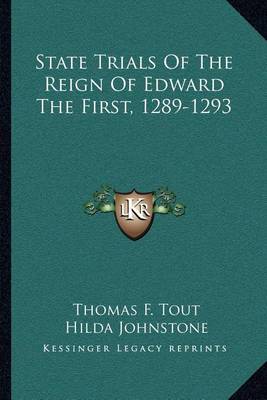 Cover of State Trials of the Reign of Edward the First, 1289-1293