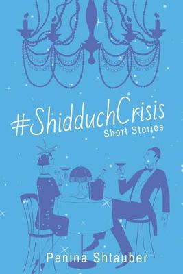 Cover of #ShidduchCrisis