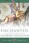 Book cover for Enchanted - Magical Forests Coloring Collection