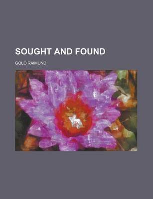 Book cover for Sought and Found