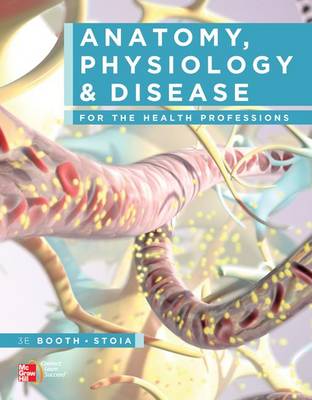 Book cover for Anatomy, Physiology & Disease for the Health Professions with Connect Plus Access Code