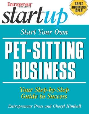 Book cover for Start Your Own Pet Sitting Business