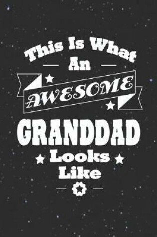 Cover of This Is What An Awesome Granddad Look Like