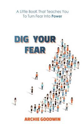 Book cover for Dig Your Fear